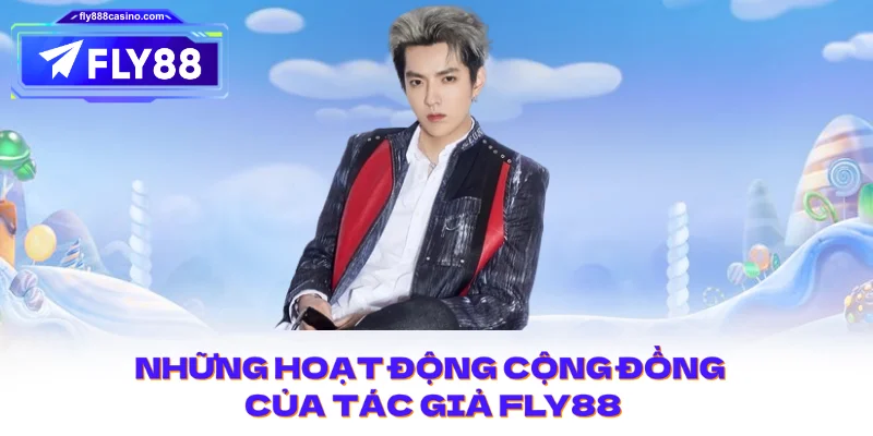 Những hoạt động cộng đồng của Tác giả FLY88