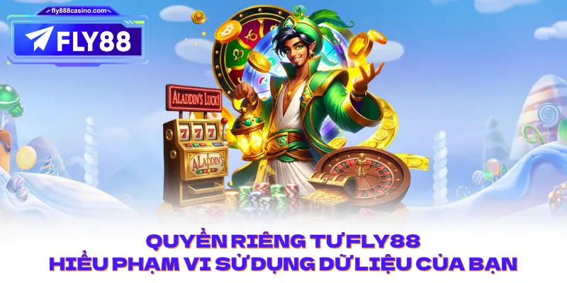 Quyền riêng tư: hiểu phạm vi sử dụng dữ liệu của bạn